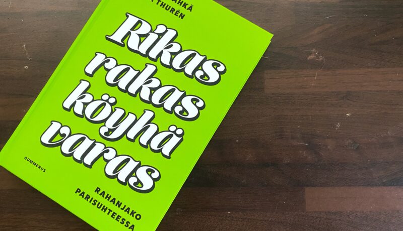 Peruslaadukas rahaopas parisuhteeseen kannustaa ennen kaikkea ottamaan rahan puheeksi – siihen on häveliäässä yhteiskunnassamme kannustettu kovin vähän